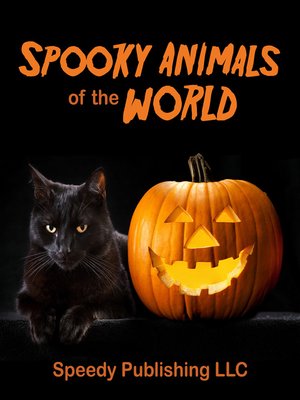 cover image of Spooky Animals of the World